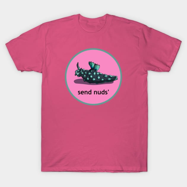 Send nuds' (pink) T-Shirt by Colleen Regin